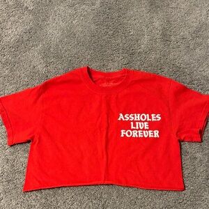 Assholes live forever crop top